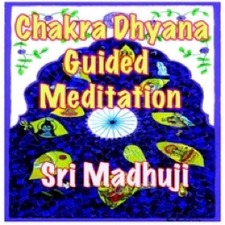 Chakra Dhyana Guided Meditation